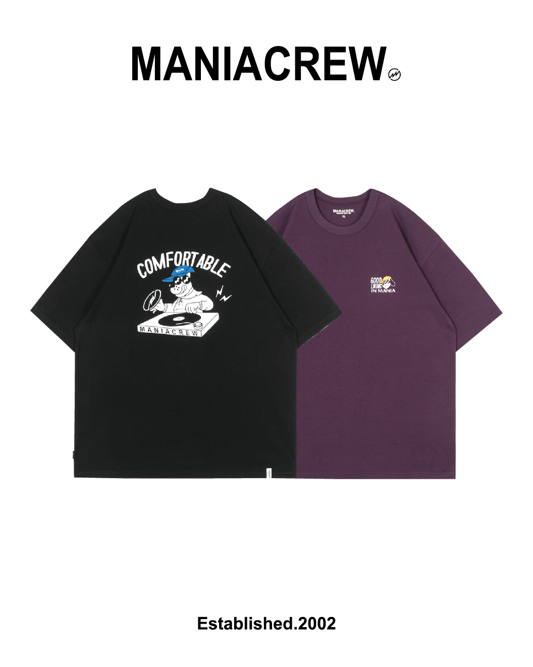 MANIA 短袖T恤 狗狗DJ 全棉混彈性纖維 25 S/S Good Living Tee