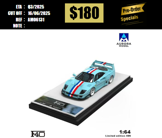 PO-$180 * AURORA MODEL * 1:64 FERRARI F40 TIFFANY [OD13/06]
