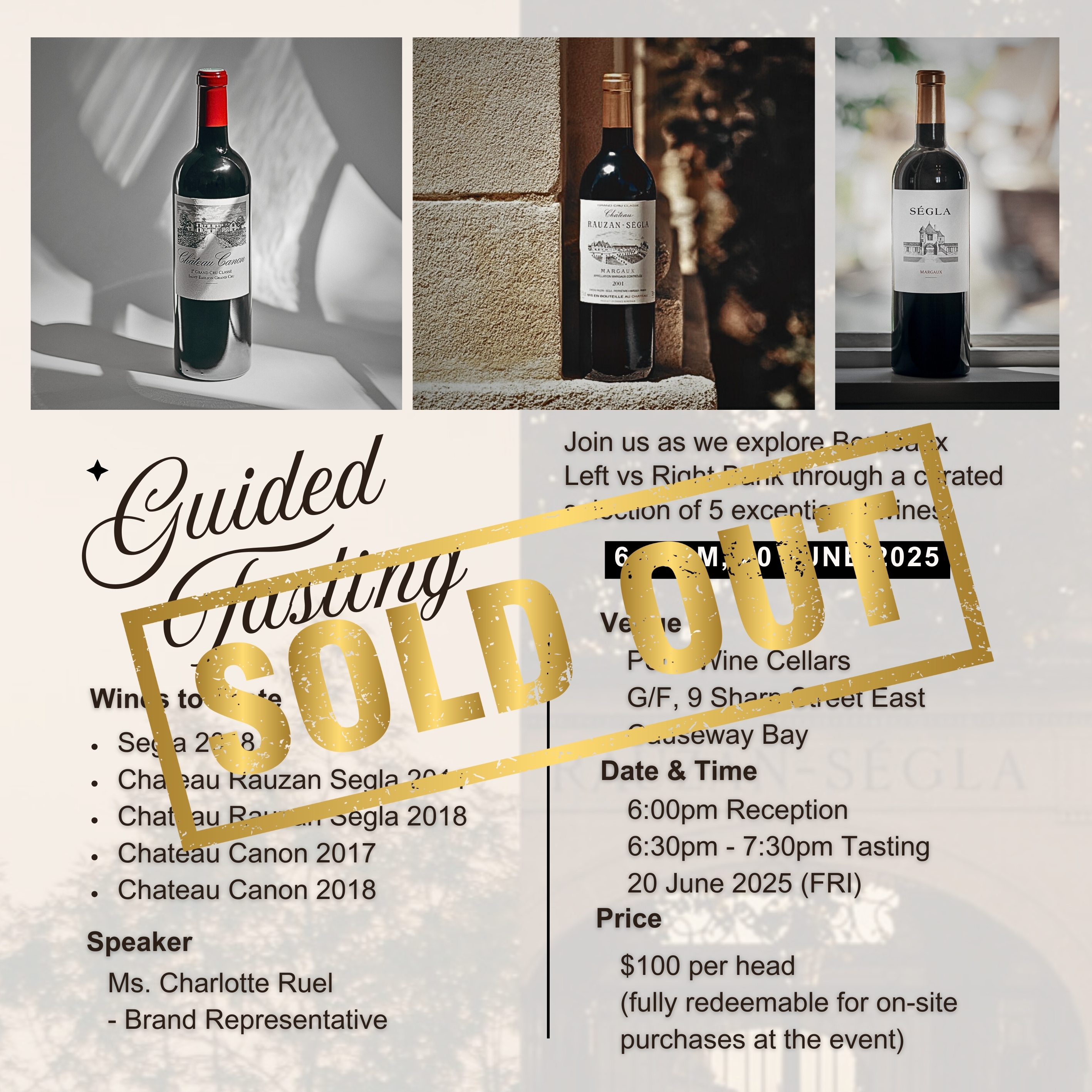 Guided Tasting with Chateau Rauzan Segla and Chateau Canon (20th June, Friday)