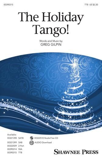 【男聲三部】《The Holiday Tango!》