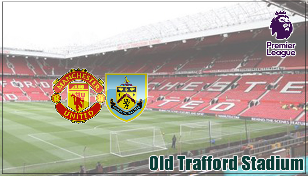 Premier League| 30 August 2025*|Manchester United Vs Burnley