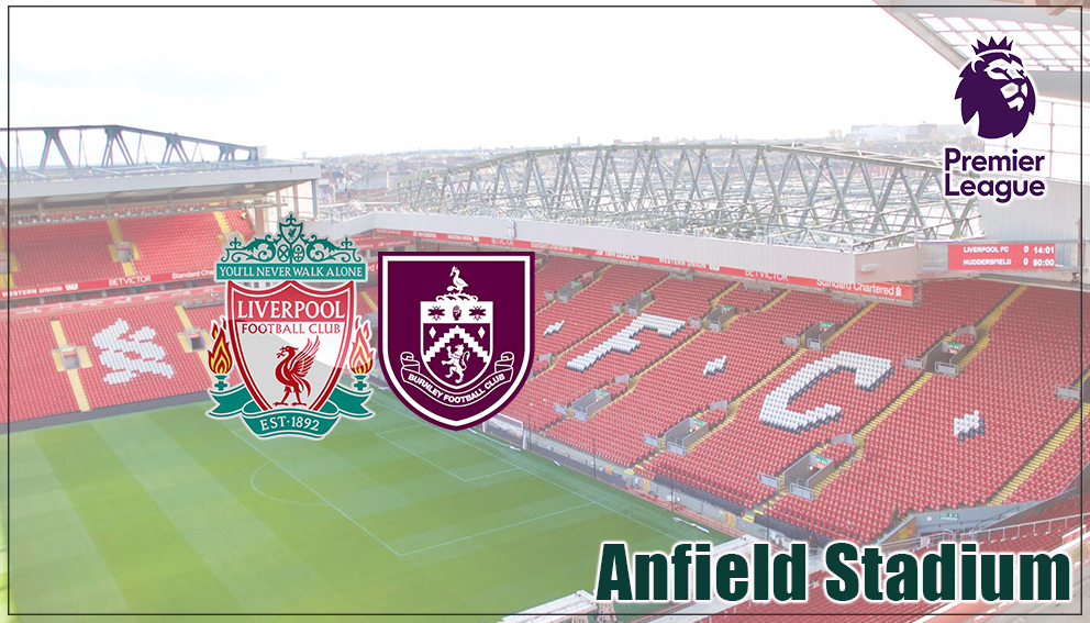 Premier League|17 January 2026*|Liverpool Vs Burnley