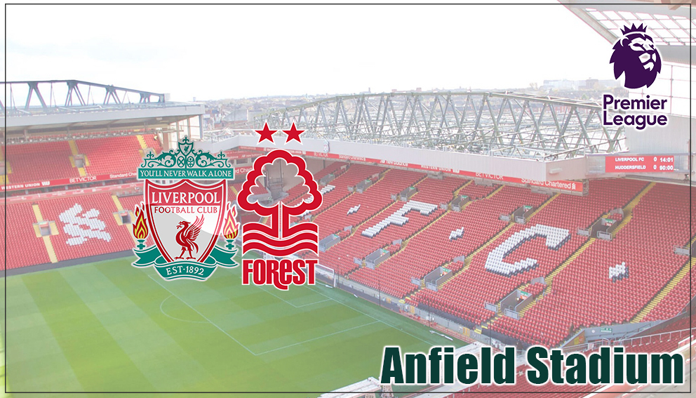 Premier League|22 November 2025*|Liverpool Vs Nottingham Forest