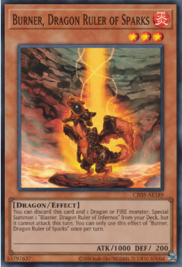 CR05-AE189 Burner, Dragon Ruler of Sparks (SR)