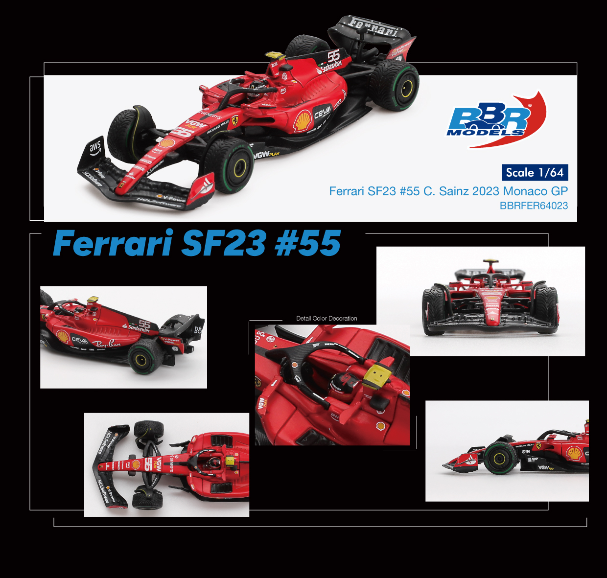 BBR Models Ferrari SF23 #55 C. Sainz 2023 Monaco GP