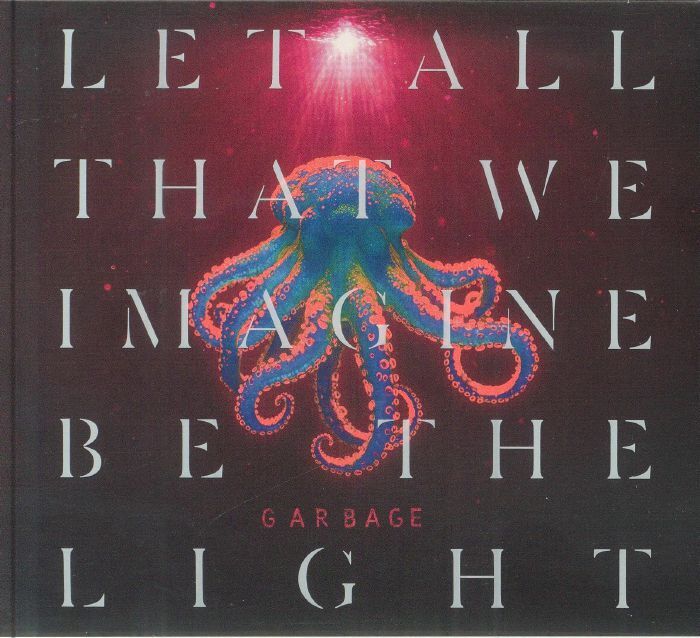Garbage《Let All That We Imagine Be The Light》（CD）