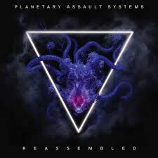 Planetary Assault Systems《Reassembled》（3LP）