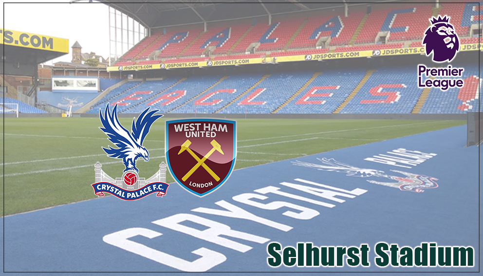 Premier League|18 April 2026*|Crystal Palace Vs West Ham United