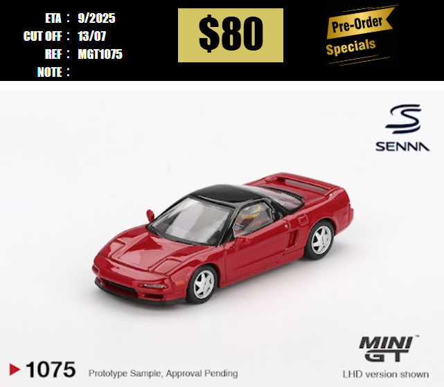 PO-$80 * MINI GT * 1:64 1075 Honda NS-X Prototype Midship Sports 1989 Ayrton Senna LHD [OD30/06]