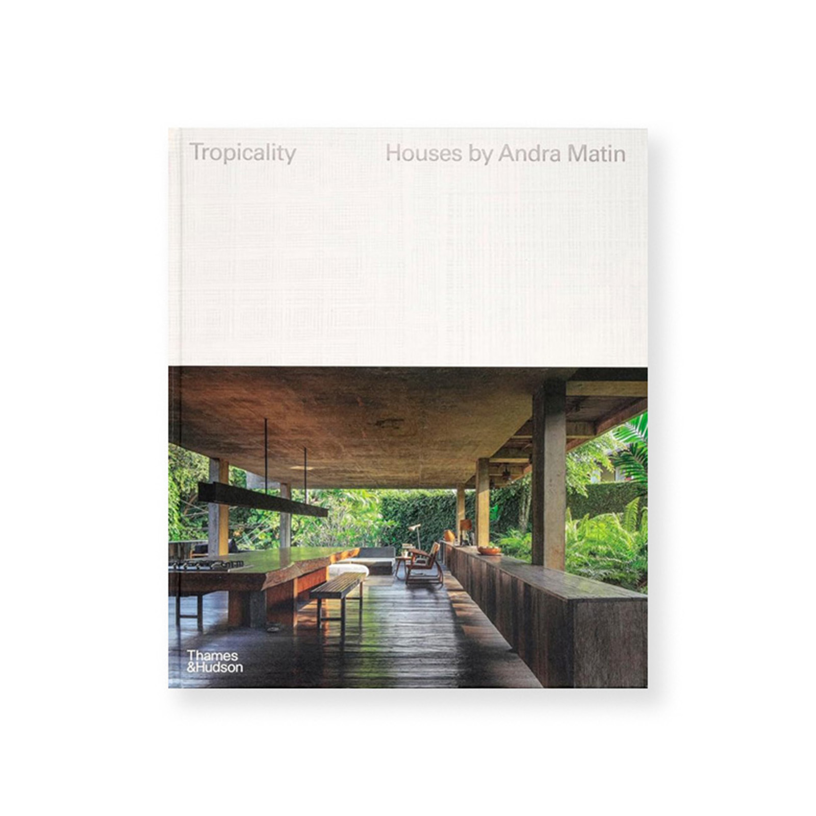 Tropicality: Houses by Andra Matin