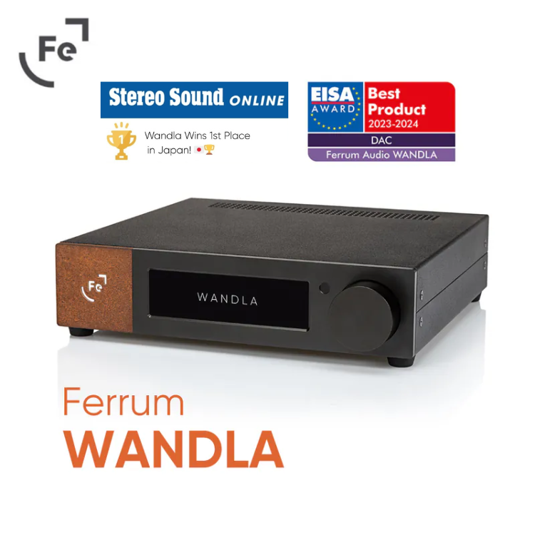Ferrum Wandla MQA/DSD/DXD DAC 旗艦解碼前級