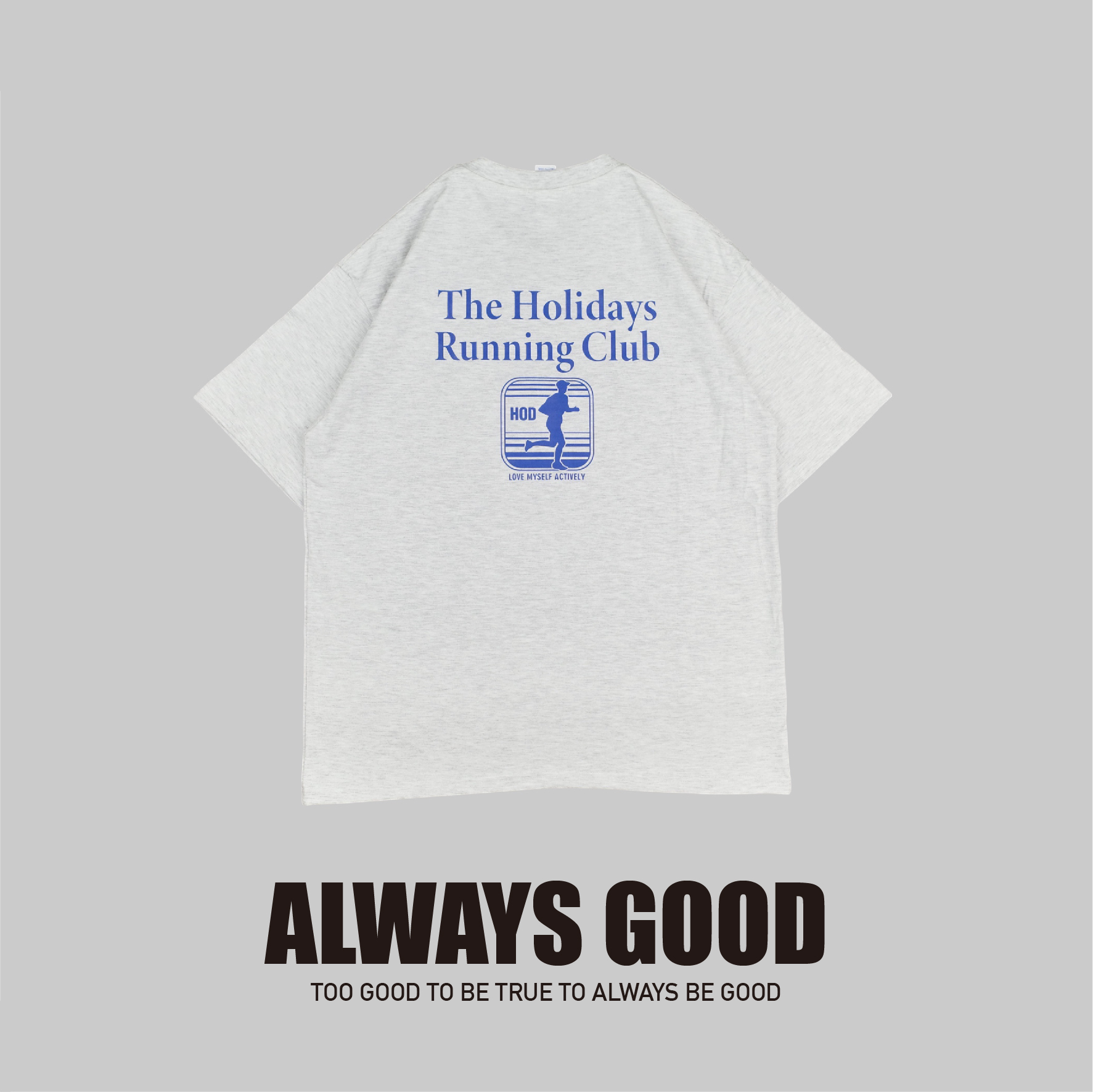 『Always_Good』假日慢跑俱樂部 印花 短T