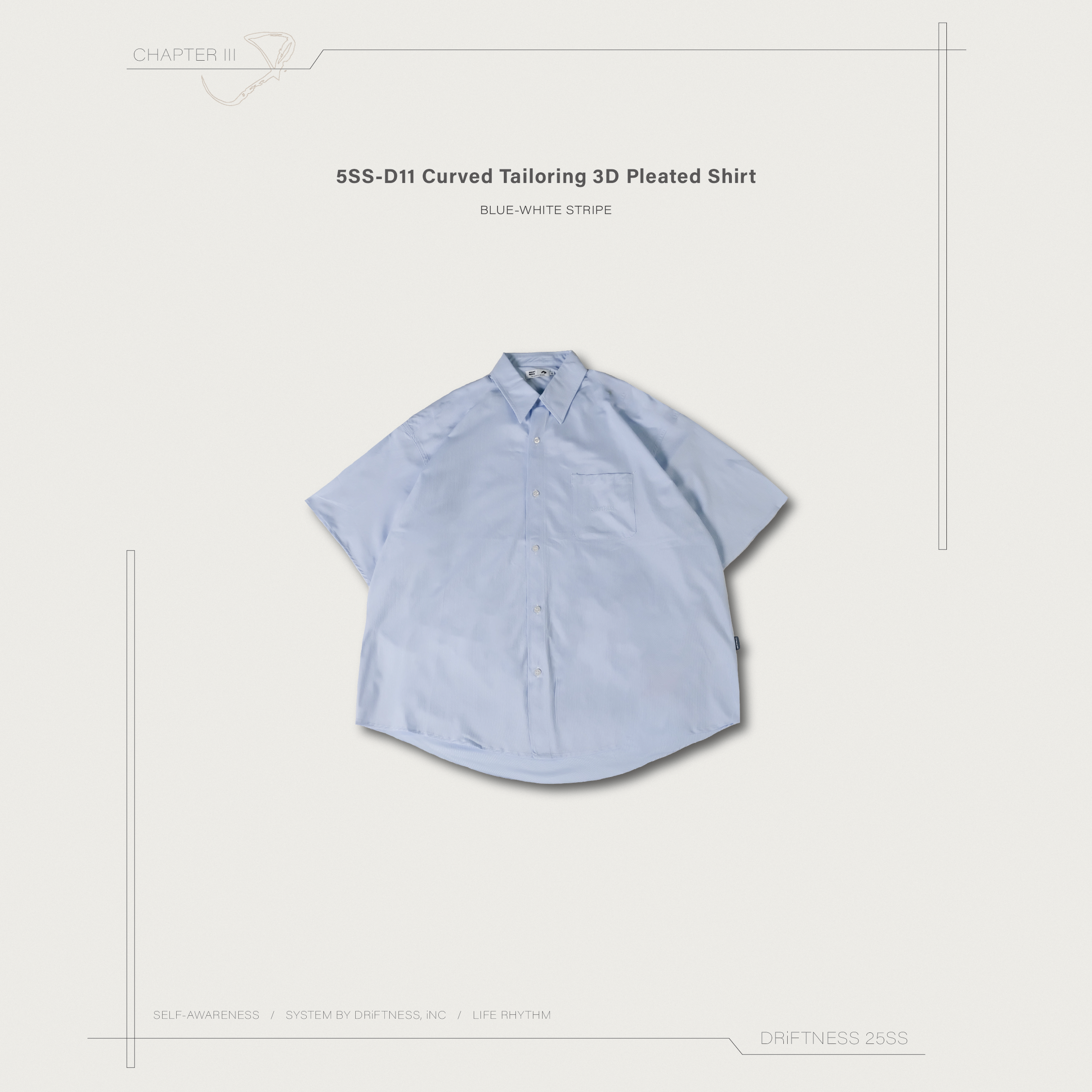 DRiFTNESS｜5SS-D11 “Urban Exclusive” 弧形剪裁立體摺皺襯衫