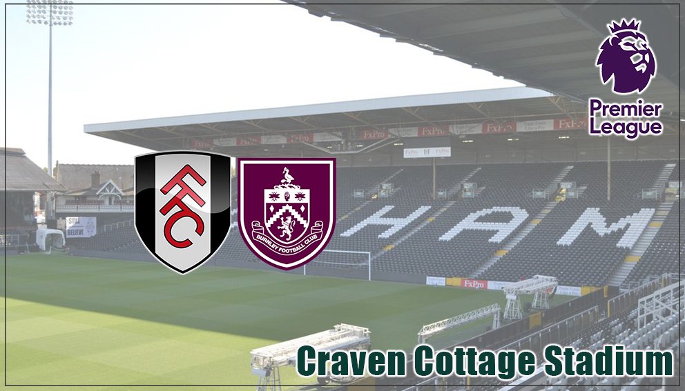Premier League|21 March 2026*|Fulham Vs Burnley