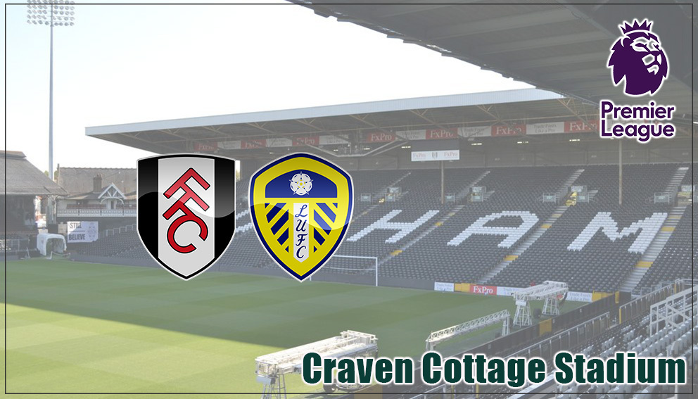 Premier League|13 September 2025*|Fulham Vs Leeds United