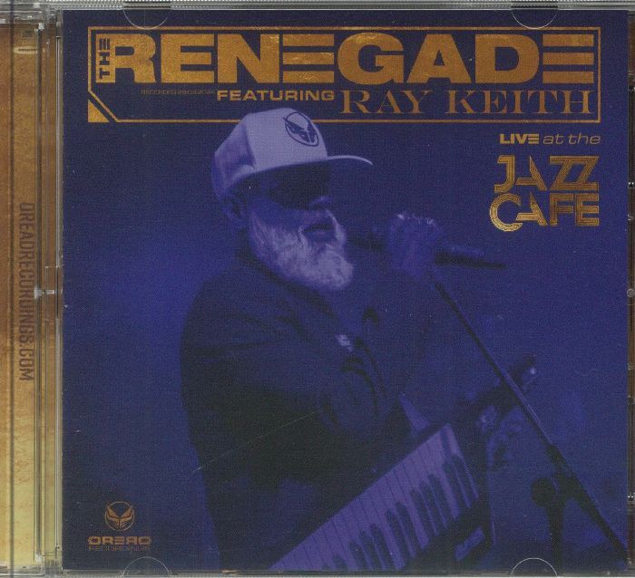 The Renegade Feat Ray Keith《Live At The Jazz Cafe》（2CD）