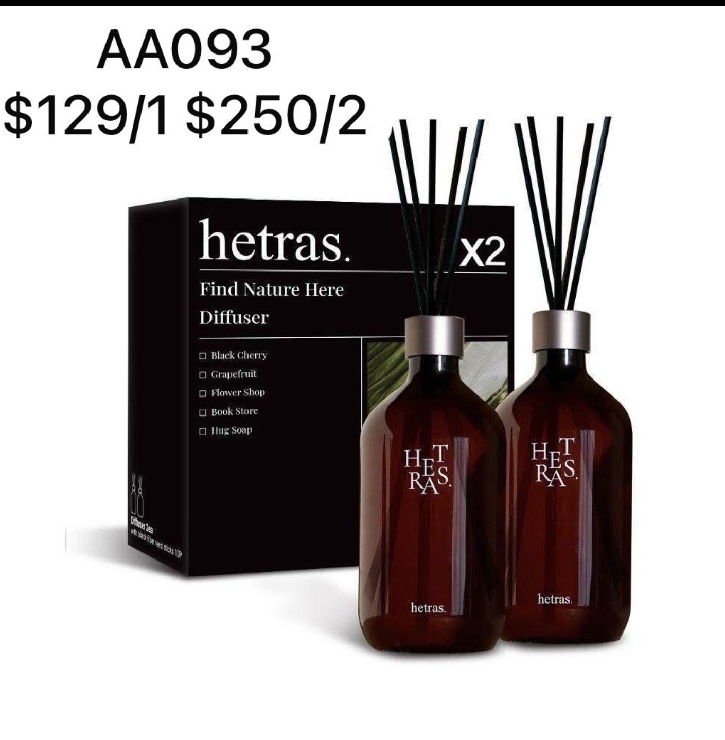AA093  hetras  Find Nature Here Diffuser  $129/1  $250/2