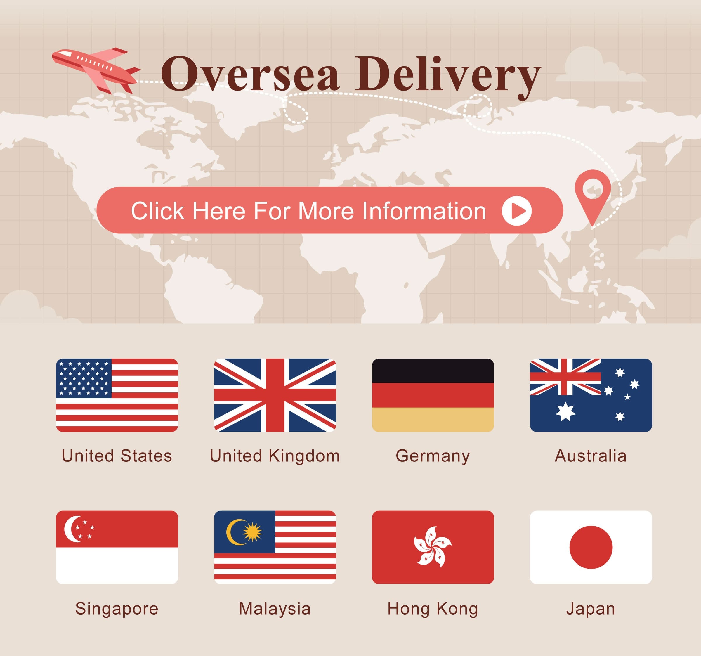 Oversea Delivery click here