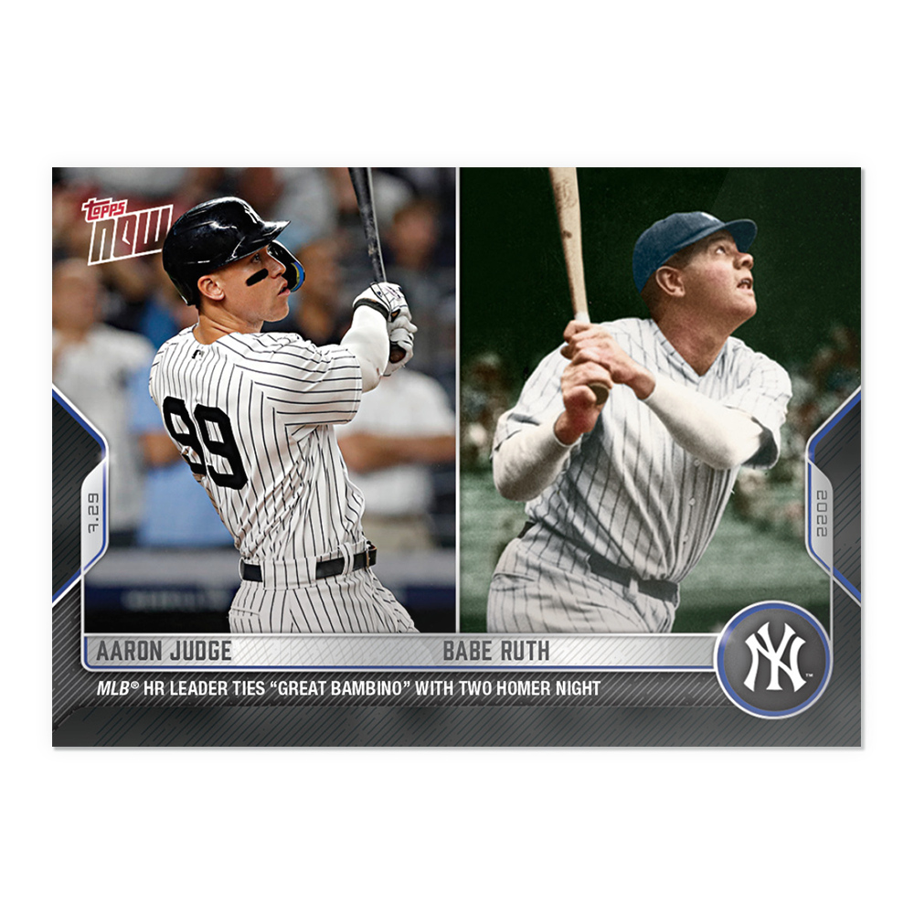 2022 TOPPS NOW #613 AARON JUDGE & BABE RUTH - TIES GREAT BAMBINO WITH 2-HR NIGHT