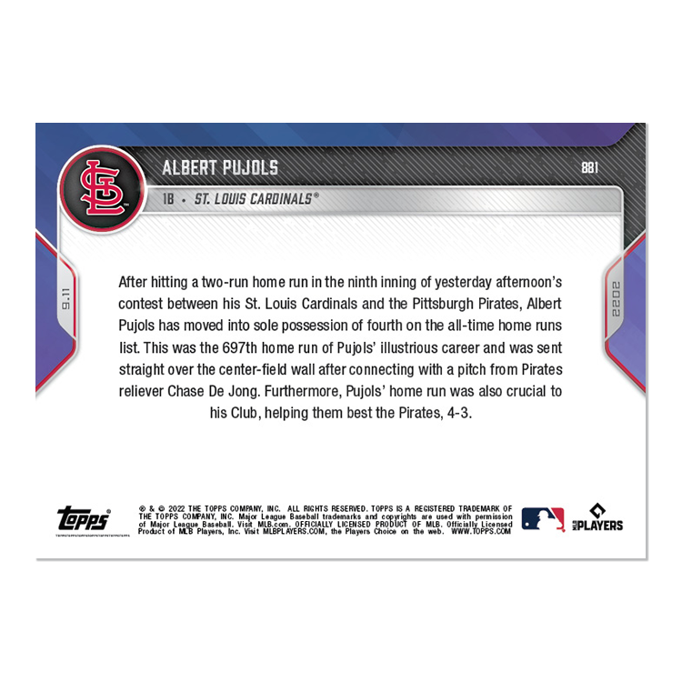 2022 TOPPS NOW #881 ALBERT PUJOLS - 697TH CAREER HOME RUN IS 4TH ALL-TIME