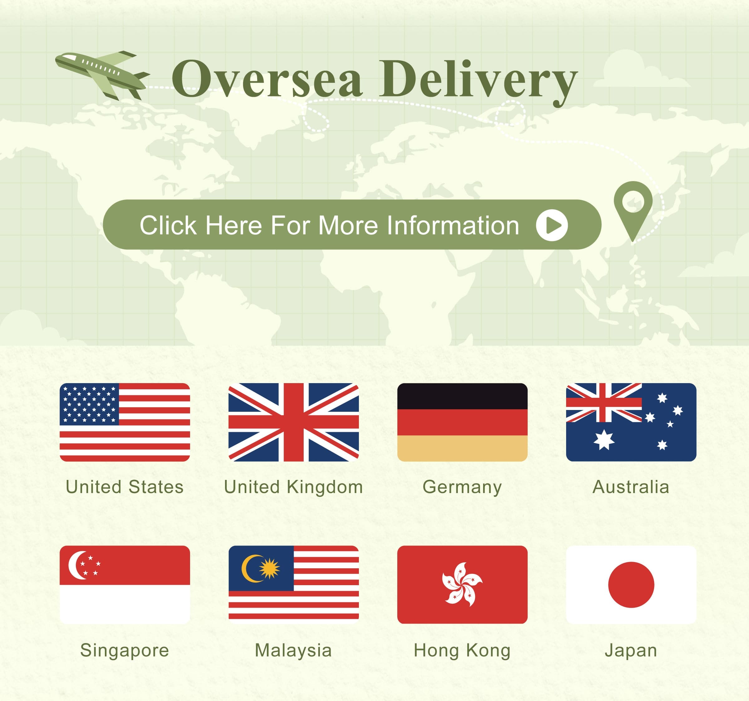 Oversea Delivery click here