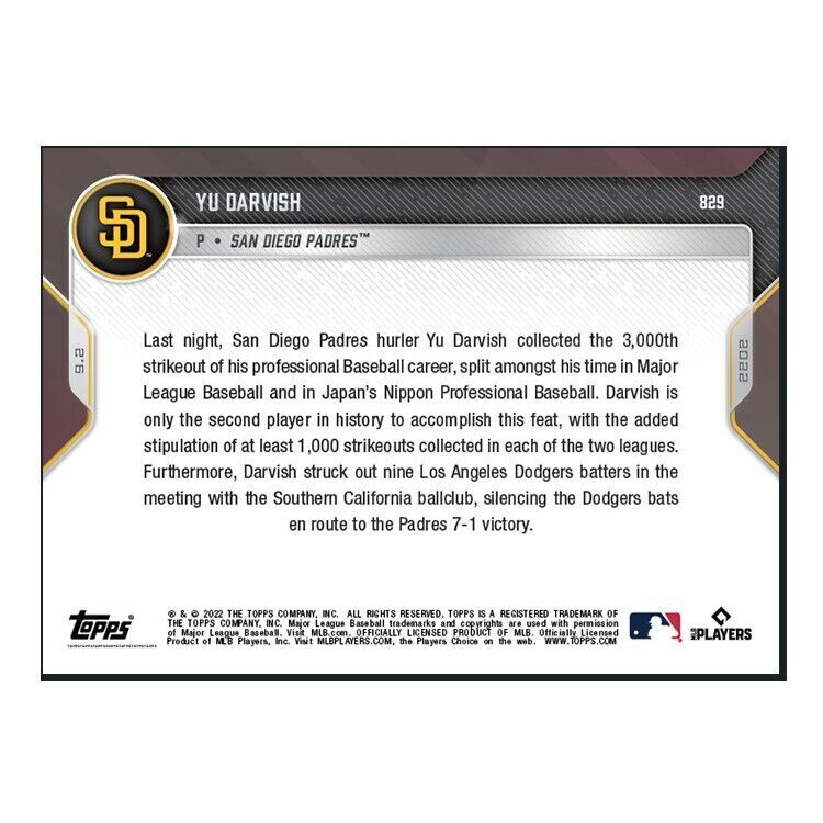 2022 MLB TOPPS NOW Yu Darvish  #829 3000 Professional Strikeouts Padres