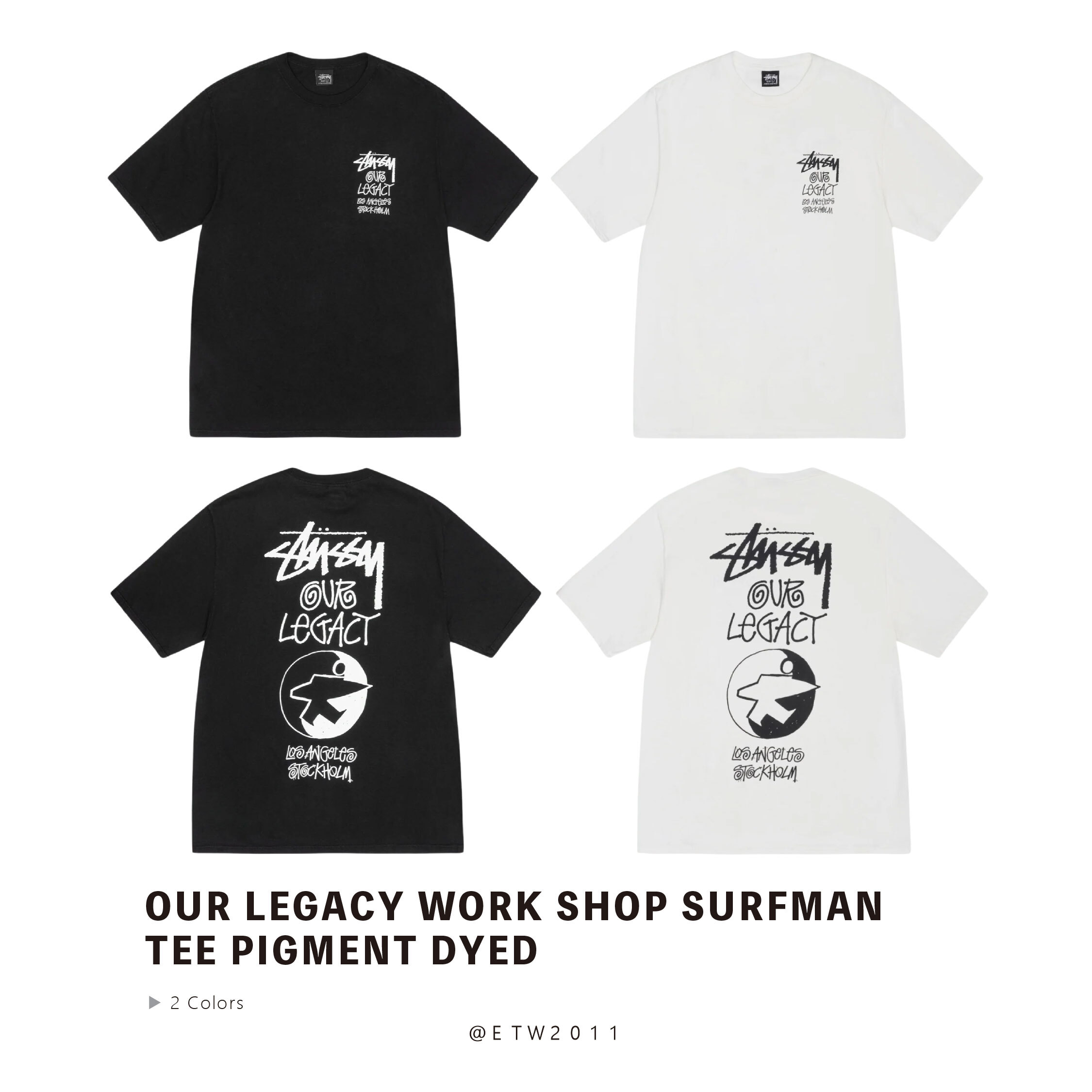 ☆ETW☆【EASY TO WEAR】Stussy 25SS OUR LEGACY WORK SHOP SURFMAN TEE PIGMENT DYED 聯名 衝浪