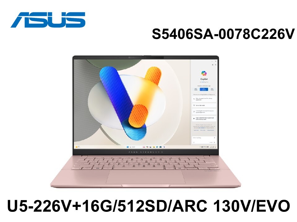 ASUS Vivobook S S5406SA-0078C226V 玫瑰金 14吋筆電 Ultra 5-226V/16G/512SSD/EVO