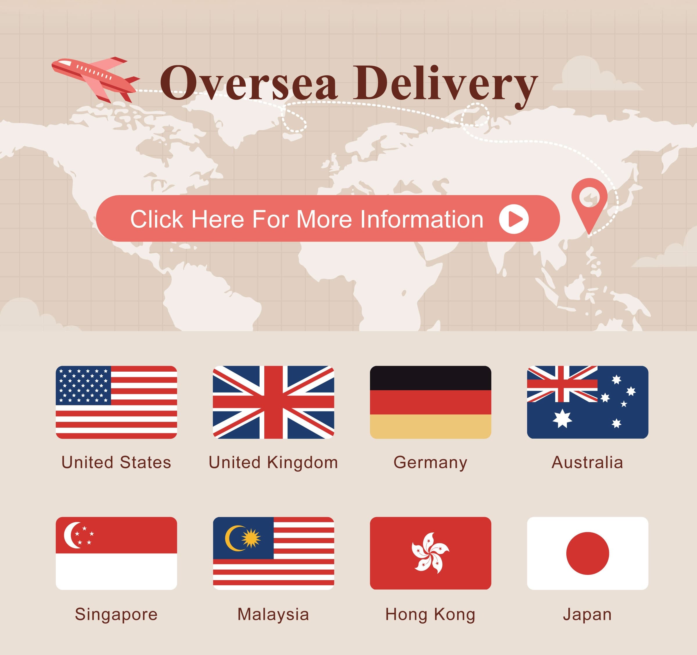 Oversea Delivery click here