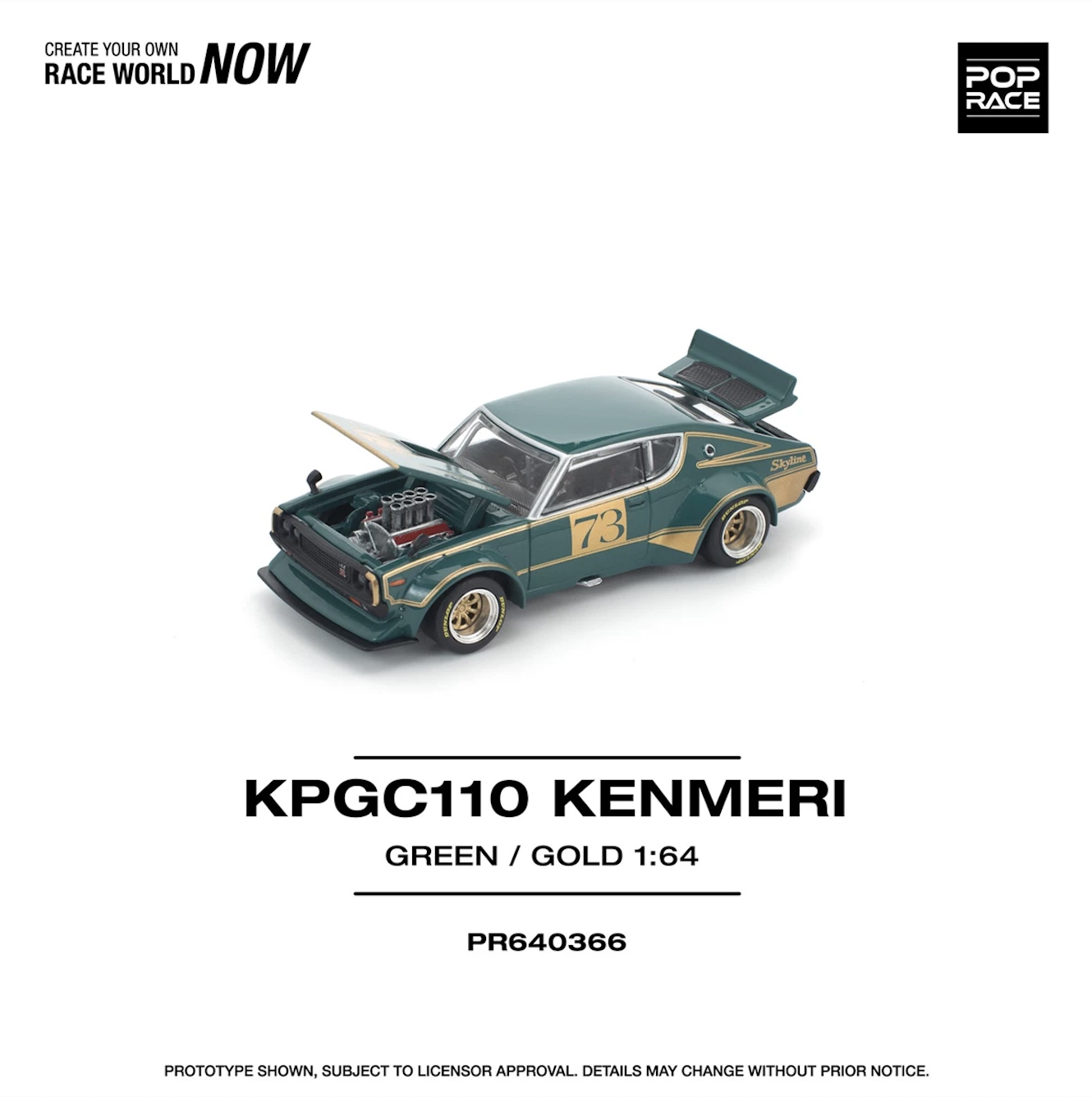 【預訂】Pop Race 1/64 KPGC110 Kenmeri Racing #73 Green/Gold (PR640366)