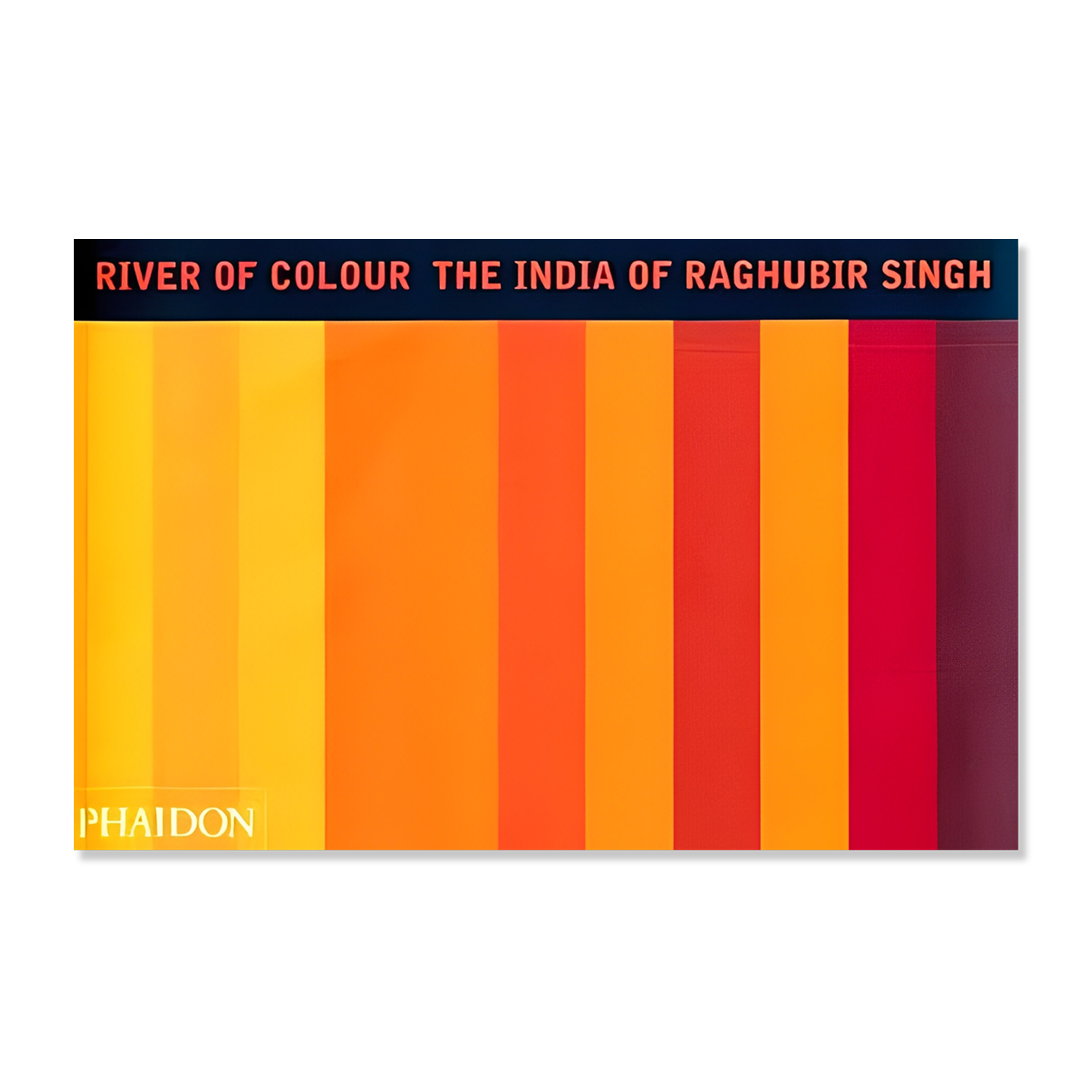 River Of Colour: The India of Raghubir Singh
