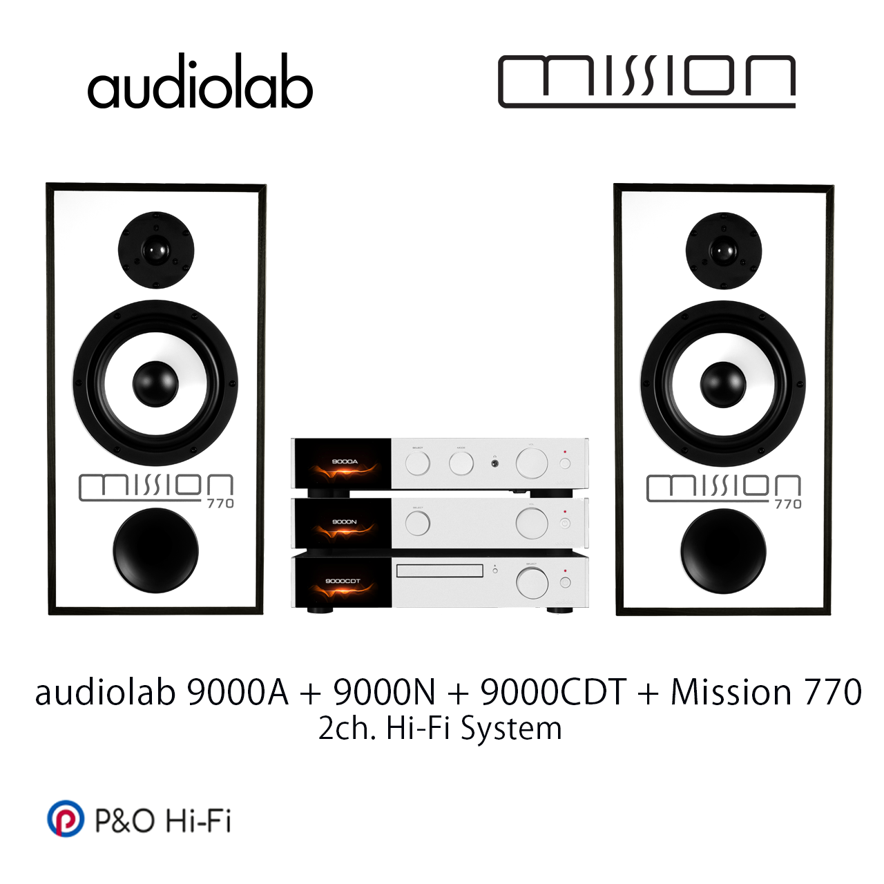 兩聲道音響系統 (audiolab 9000A + 9000N + 9000CDT(香檳銀) +Mission 770 [2 Color] )