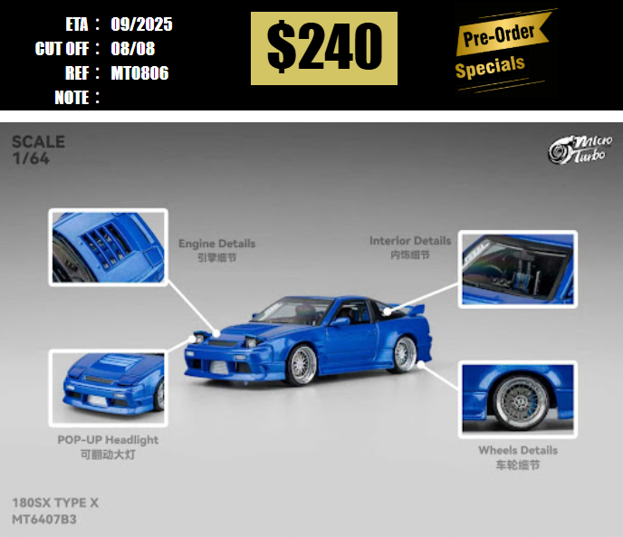PO-$240 * MICRO TURBO * 1:64 NISSAN S13 SILVIA 180SX RSP13 TYPE X METALLIC BLUE [OD06/08]