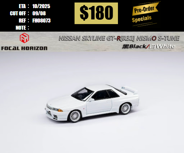 PO-$180 * FH * 1:64 NISSAN SKYLINE GT-R R32 NISMO S-TUNE WHITE [OD07/08]