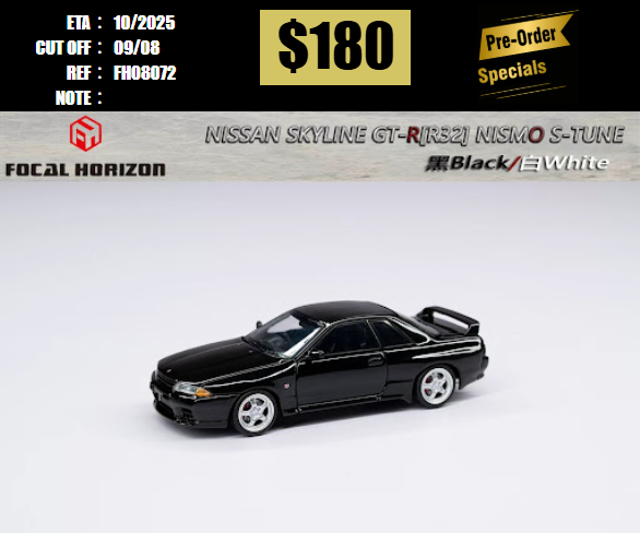 PO-$180 * FH * 1:64 NISSAN SKYLINE GT-R R32 NISMO S-TUNE BLACK [OD07/08]