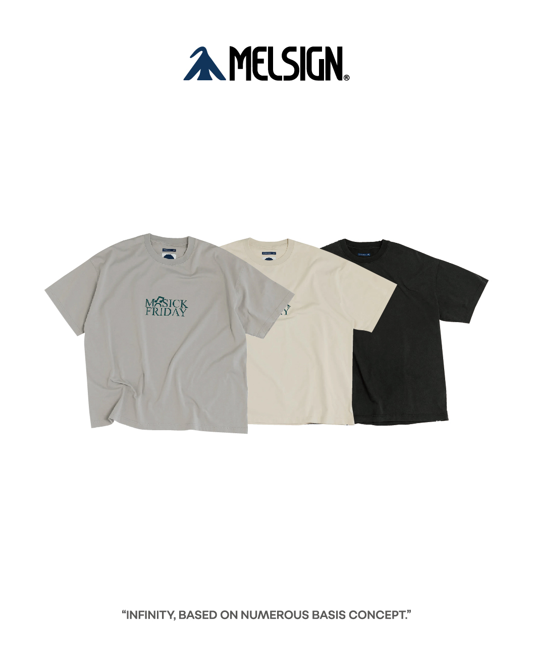 MELSIGN 寬鬆短袖TEE 黑/灰/米白 25 S/S Fri. MUSICK Tee