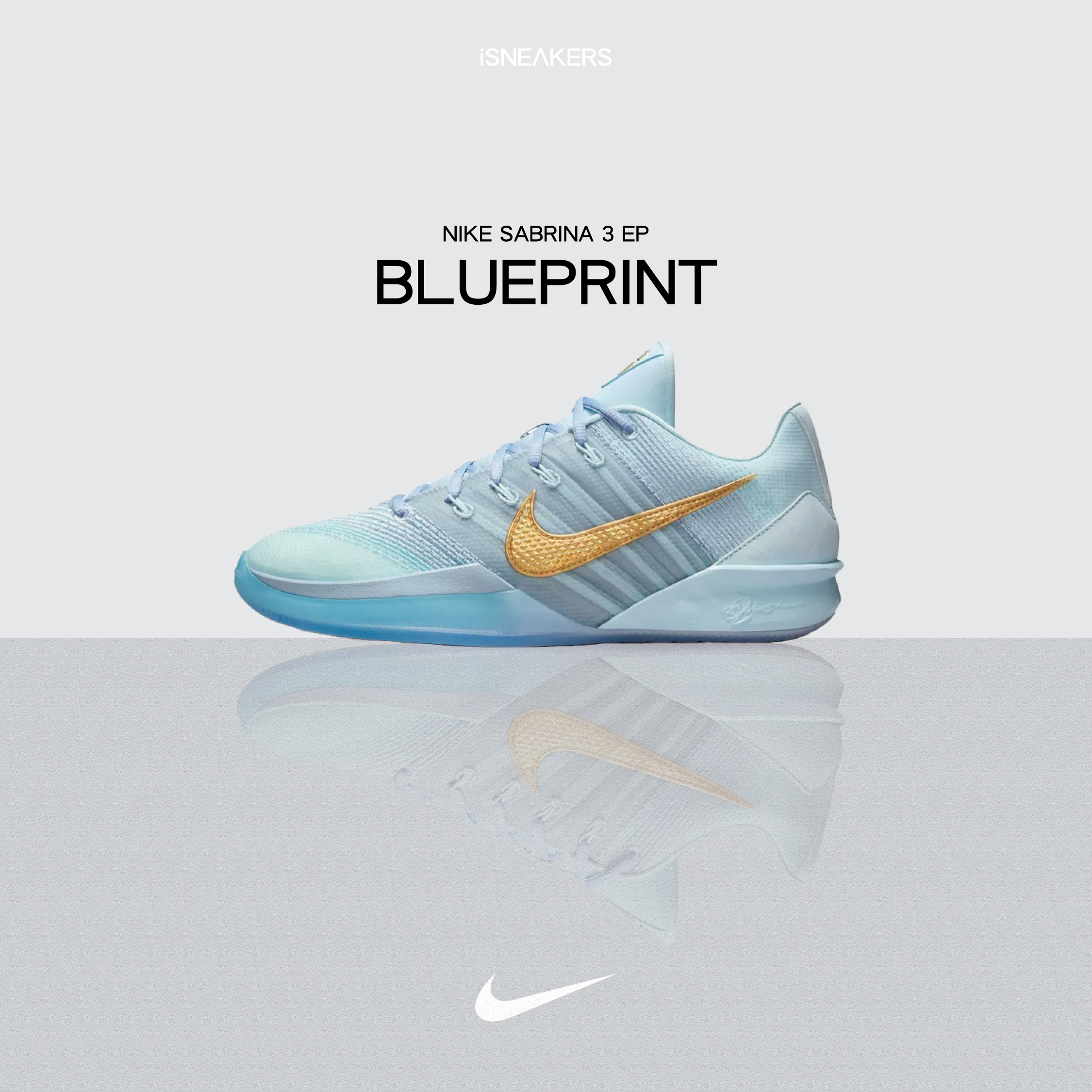 iSNEAKERS｜Nike Sabrina 3 EP "Blueprint" 冰藍幻金 HF2882-400