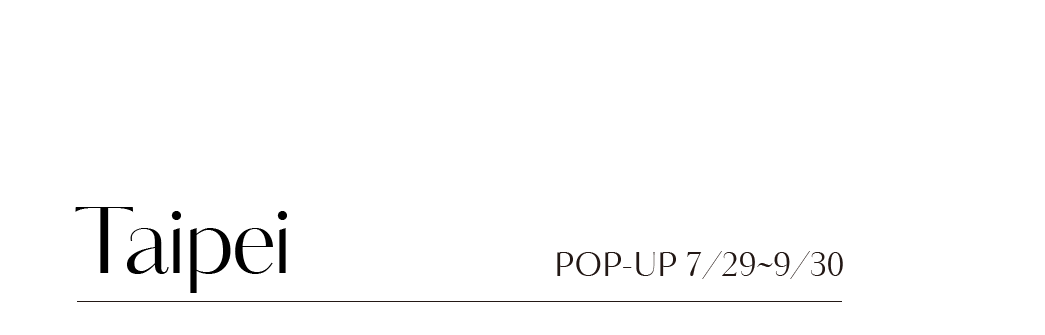 Taipei POP-UP Info