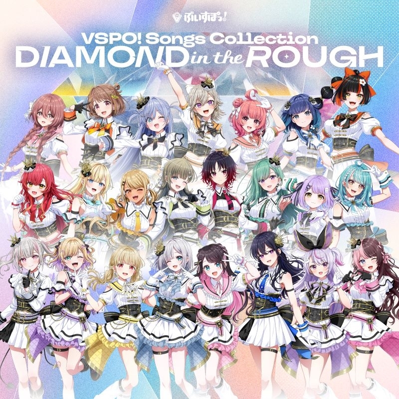 「ACG.GO」 VSPO! ぶいすぽっ！/ぶいすぽっ！Songs Collection “DIAMOND in the ROUGH”