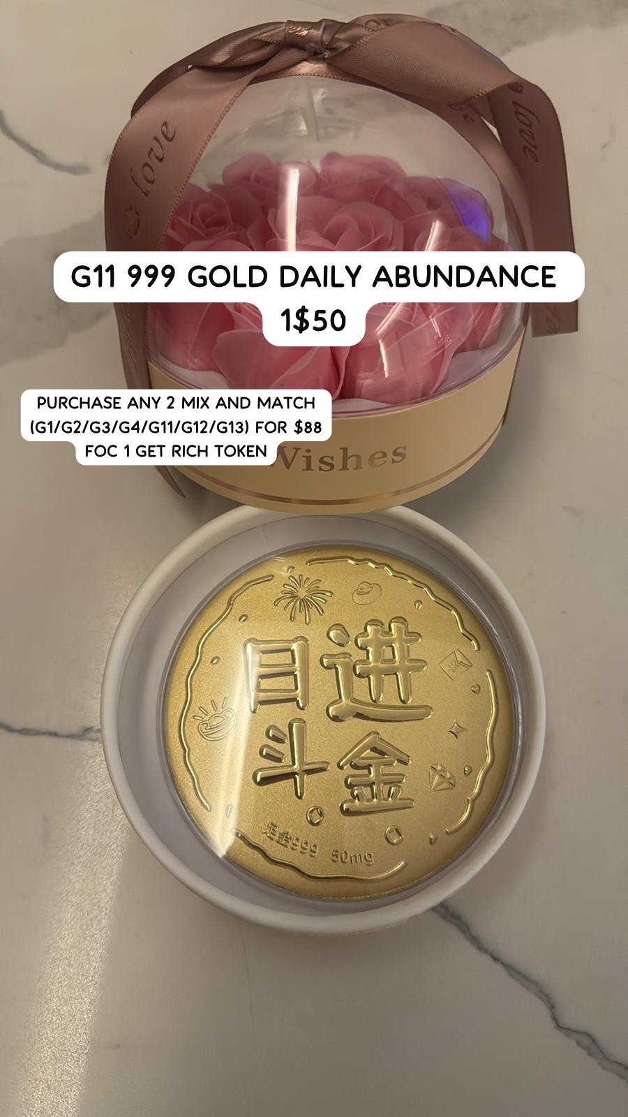 G11 999 GOLD DAILY ABUNDANCE