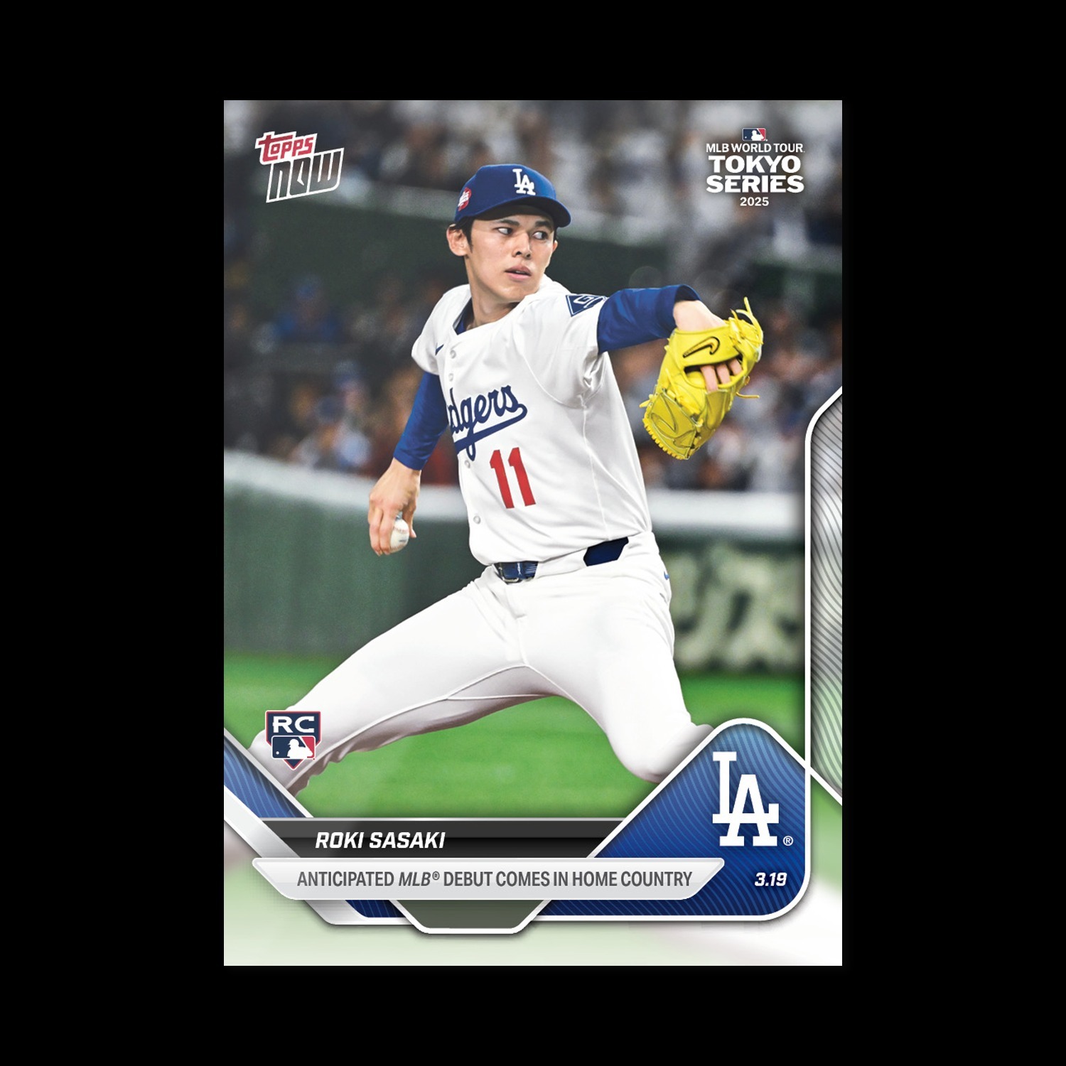 MLB球員卡 Roki Sasaki - 2025 MLB Topps NOW® - Card 3 - PR: 22,456