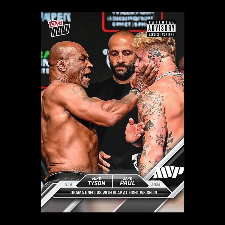 Boxing球員卡 Mike Tyson/Jake Paul - 2024 Boxing Topps NOW® Card 3 - LOOK FOR AUTOS - PR: 19,801