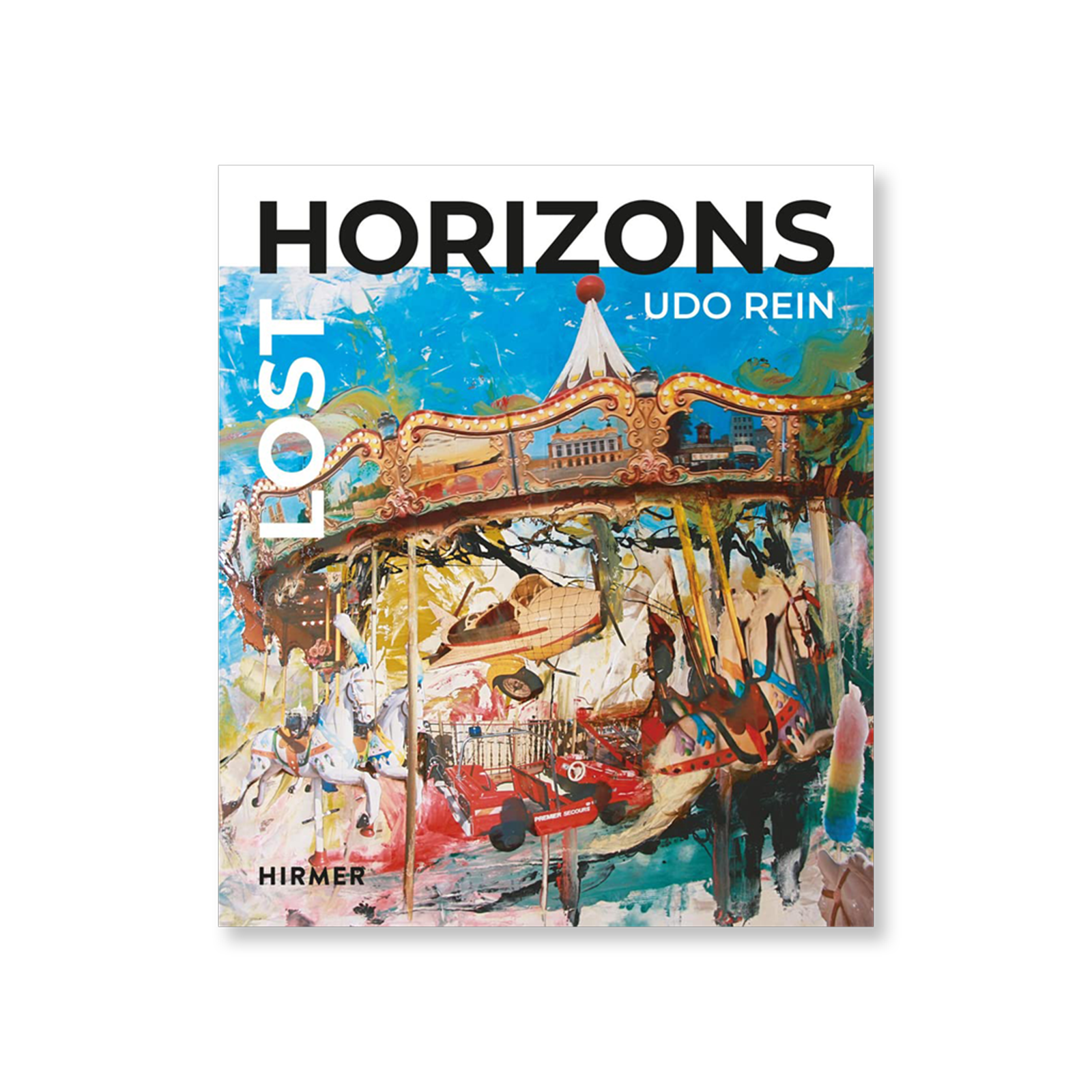 Lost Horizons: Udo Rein