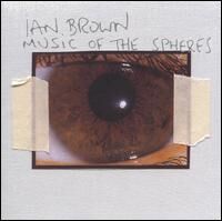 Ian Brown《Music Of The Spheres》（CD）