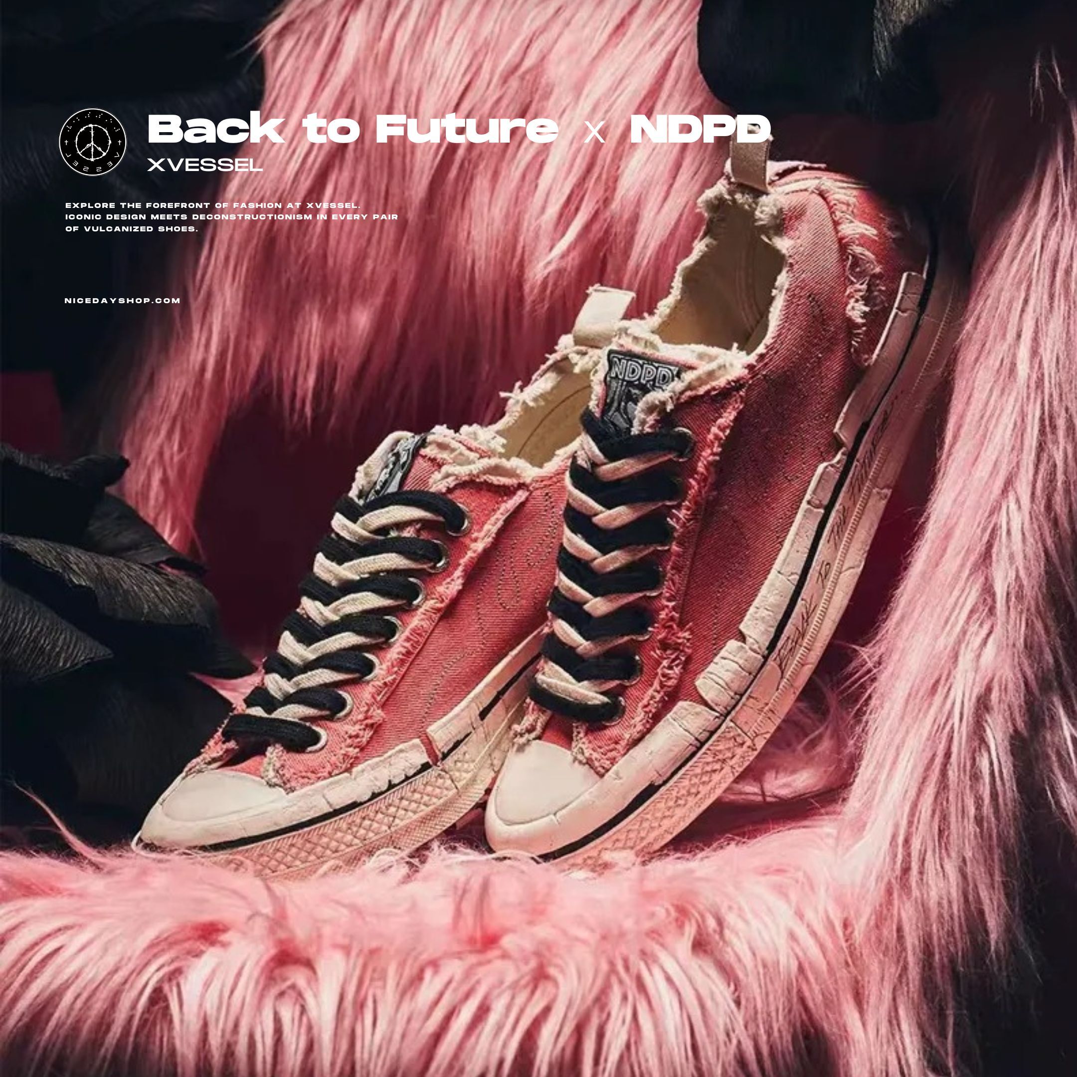 NICEDAY 代購 NDPD x Xvessel Back to Future Pink 粉色 三方聯名 解構鞋 破壞 做舊 S25X76P