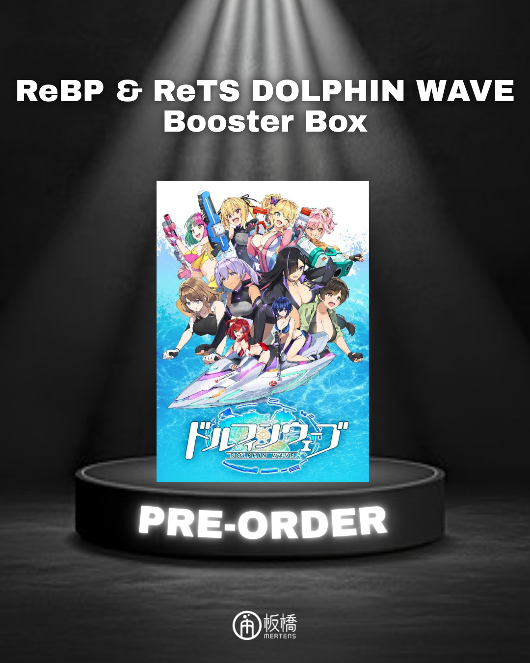 PO-$190 * ReBP & ReTS * ReBP & ReTS DOLPHIN WAVE Booster Box [OD27/08]