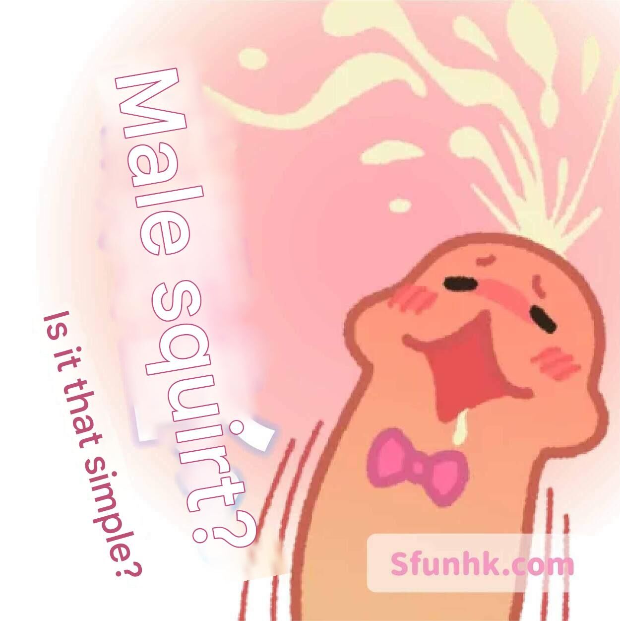 male squirt