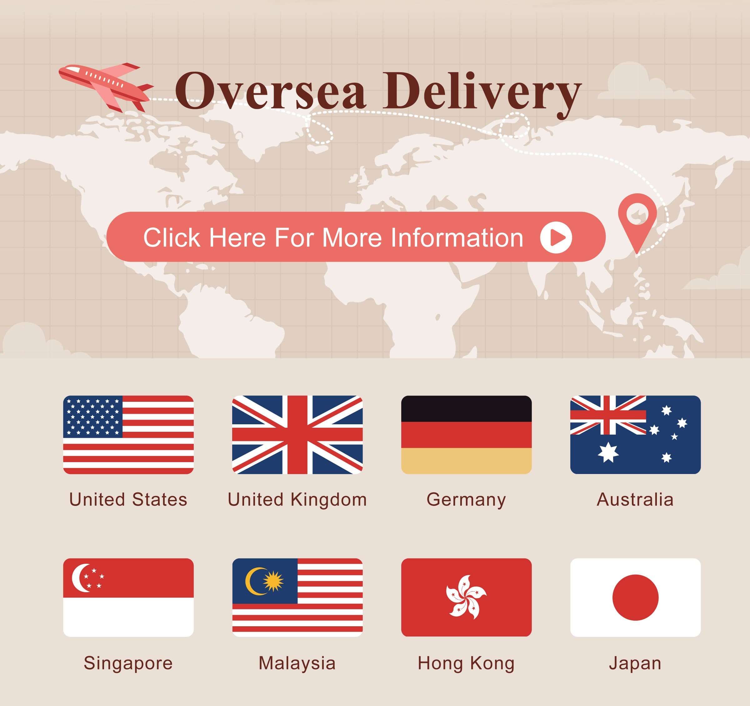 Oversea Delivery click here