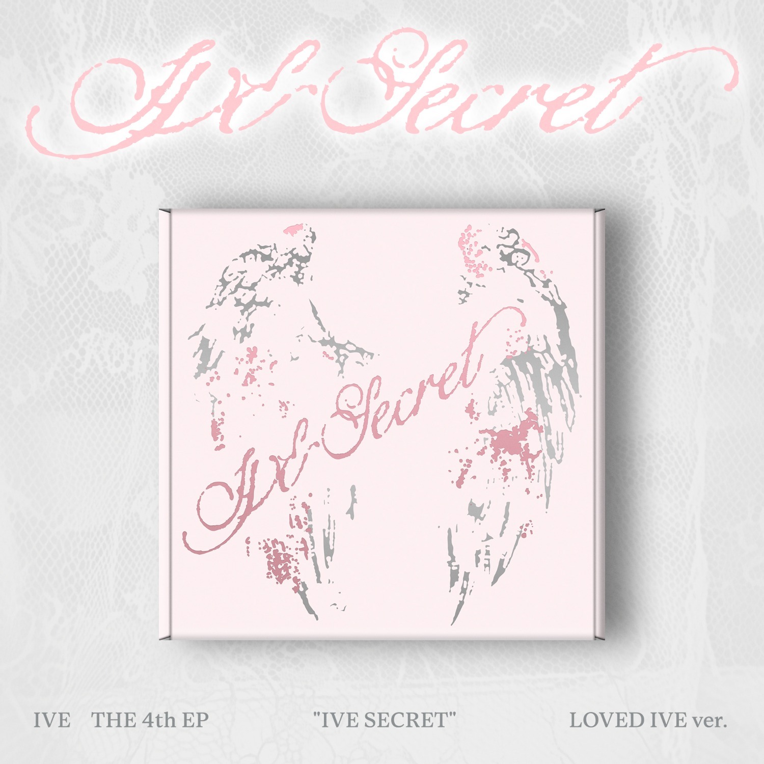 IVE THE 4th EP [IVE SECRET] (Loved Ver.)