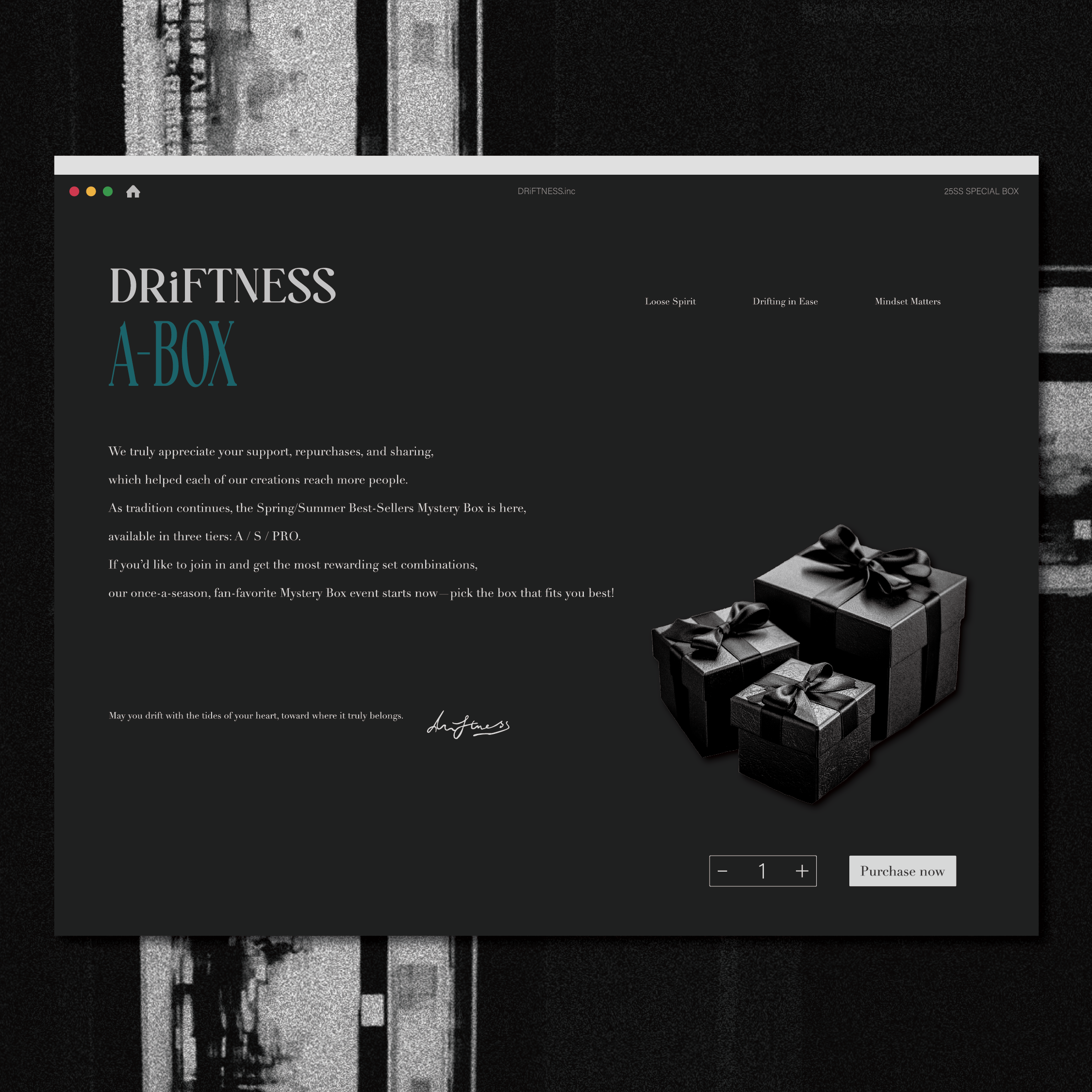 DRiFTNESS 25SS SPECIAL PROJECT | A-BOX